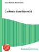California State Route 56, Jesse Russell,Ronald Cohn 