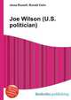 Joe Wilson (U.S. politician), Jesse Russell,Ronald Cohn 