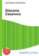 Giacomo Casanova, Jesse Russell,Ronald Cohn 