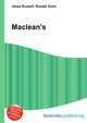 Maclean's, Jesse Russell,Ronald Cohn 