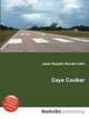 Caye Caulker, Jesse Russell,Ronald Cohn 
