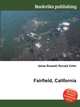 Fairfield, California, Jesse Russell,Ronald Cohn 