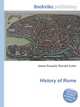 History of Rome, Jesse Russell,Ronald Cohn 