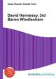 David Hennessy, 3rd Baron Windlesham, Jesse Russell,Ronald Cohn 