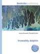 Irrawaddy dolphin, Jesse Russell,Ronald Cohn 