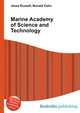 Marine Academy of Science and Technology, Jesse Russell,Ronald Cohn 