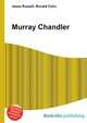 Murray Chandler, Jesse Russell,Ronald Cohn 