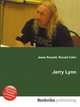 Jerry Lynn, Jesse Russell,Ronald Cohn 