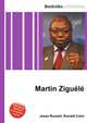 Martin Zigu?l?, Jesse Russell,Ronald Cohn 