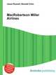 MacRobertson Miller Airlines, Jesse Russell,Ronald Cohn 