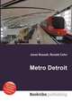 Metro Detroit, Jesse Russell,Ronald Cohn 