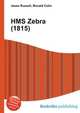 HMS Zebra (1815), Jesse Russell,Ronald Cohn 