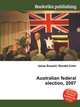Australian federal election, 2007, Jesse Russell,Ronald Cohn 