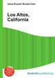 Los Altos, California, Jesse Russell,Ronald Cohn 