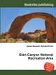 Glen Canyon National Recreation Area, Jesse Russell,Ronald Cohn 