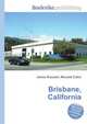 Brisbane, California, Jesse Russell,Ronald Cohn 