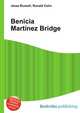 Benicia Martinez Bridge, Jesse Russell,Ronald Cohn 