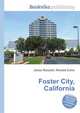 Foster City, California, Jesse Russell,Ronald Cohn 
