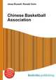 Chinese Basketball Association, Jesse Russell,Ronald Cohn 