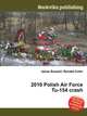 2010 Polish Air Force Tu-154 crash, Jesse Russell,Ronald Cohn 