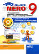Nero 9. Запись на CD и DVD. Создание своих видео DVD с красивым меню, фото- и видео слайдшоу (+ DVD-ROM), А. В. Верещагин, Р. Г. Прокди 
