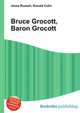 Bruce Grocott, Baron Grocott, Jesse Russell,Ronald Cohn 