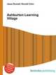 Ashburton Learning Village, Jesse Russell,Ronald Cohn 