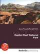 Capitol Reef National Park, Jesse Russell,Ronald Cohn 