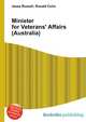 Minister for Veterans' Affairs (Australia), Jesse Russell,Ronald Cohn 