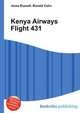 Kenya Airways Flight 431, Jesse Russell,Ronald Cohn 