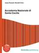 Accademia Nazionale di Santa Cecilia, Jesse Russell,Ronald Cohn 