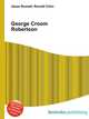 George Croom Robertson, Jesse Russell,Ronald Cohn 