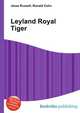 Leyland Royal Tiger, Jesse Russell,Ronald Cohn 