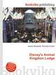 Disney's Animal Kingdom Lodge, Jesse Russell,Ronald Cohn 