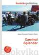 Carnival Splendor, Jesse Russell,Ronald Cohn 