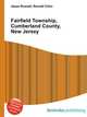 Fairfield Township, Cumberland County, New Jersey, Jesse Russell,Ronald Cohn 