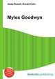 Myles Goodwyn, Jesse Russell,Ronald Cohn 