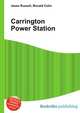 Carrington Power Station, Jesse Russell,Ronald Cohn 