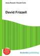 David Frizzell, Jesse Russell,Ronald Cohn 
