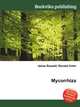 Mycorrhiza, Jesse Russell,Ronald Cohn 
