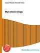 Mycotoxicology, Jesse Russell,Ronald Cohn 