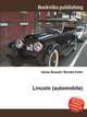 Lincoln (automobile), Jesse Russell,Ronald Cohn 