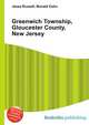 Greenwich Township, Gloucester County, New Jersey, Jesse Russell,Ronald Cohn 