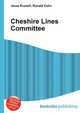 Cheshire Lines Committee, Jesse Russell,Ronald Cohn 
