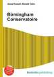 Birmingham Conservatoire, Jesse Russell,Ronald Cohn 