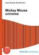 Mickey Mouse universe, Jesse Russell,Ronald Cohn 