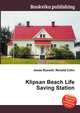 Klipsan Beach Life Saving Station, Jesse Russell,Ronald Cohn 