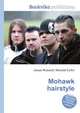 Mohawk hairstyle, Jesse Russell,Ronald Cohn 