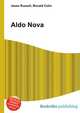 Aldo Nova, Jesse Russell,Ronald Cohn 