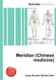 Meridian (Chinese medicine), Jesse Russell,Ronald Cohn 